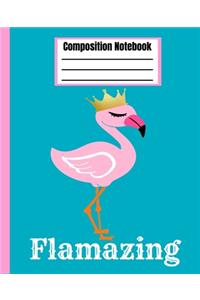 Flamazing Composition Notebook