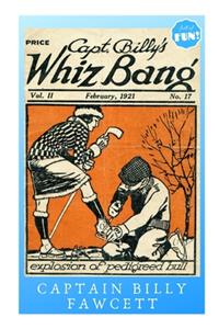 Captain Billy's Whiz Bang - February 1921