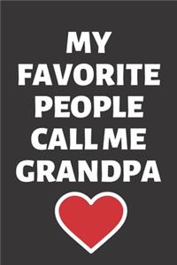 My Favorite People Call Me Grandpa