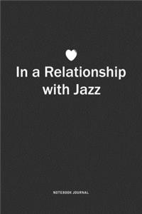 In A Relationship with Jazz