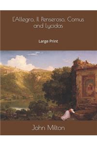 L'Allegro, Il Penseroso, Comus, and Lycidas