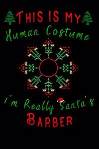 this is my human costume im really santa's Barber