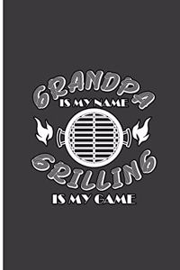 Grandpa is My Name Grilling is My Game
