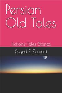 Persian Old Tales