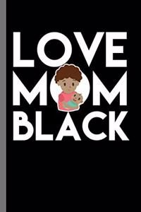 Love Mom black