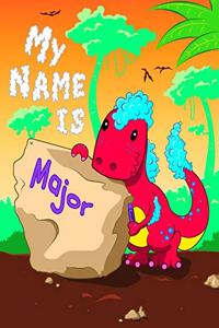 My Name is Major
