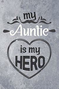 My Auntie is My Hero
