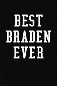 Best Braden Ever