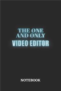 The One And Only Video Editor Notebook