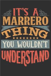 It's A Marrero Thing You Wouldn't Understand