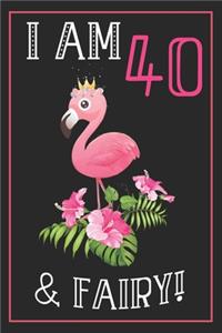 I Am 40 & Fairy!