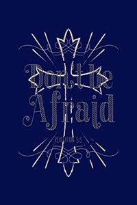 Don't Be Afraid Revelation 5