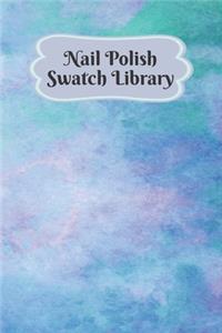 Nail Polish Swatch Library