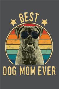 Best Dog Mom Ever