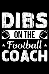 Dibs on the Football Coach