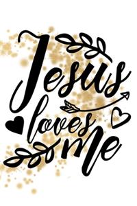 Jesus Loves Me