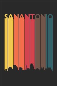 Sanantonio Skyline Notebook - Sanantonio Gift - Vintage Sanantonio Pride Journal - Skyline Diary for Friends And Family From Sanantonio