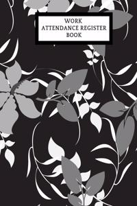 Work Attendance Register Book