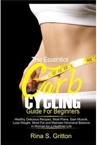 Essential Carb Cycling Guide for Beginners