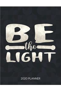 Be The Light 2020 Planner