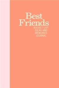 Best Friends Bucket List Ideas and Memories Journal