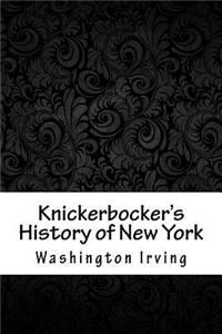 Knickerbocker's History of New York