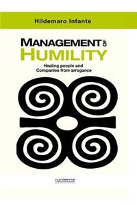 Management of Humility