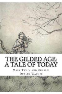 The Gilded Age