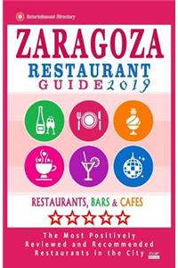 Zaragoza Restaurant Guide 2019