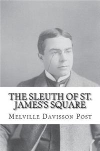 The Sleuth of St. James's Square