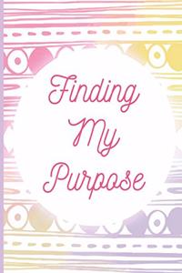 Finding My Purpose