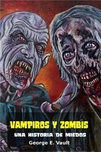 Vampiros y zombis