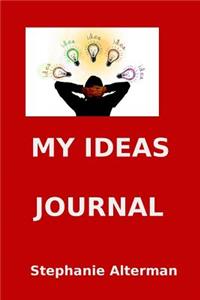 My Ideas Journal