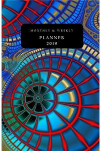 Monthly and Weekly Planner 2019
