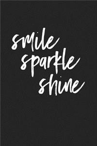 Smile Sparkle Shine