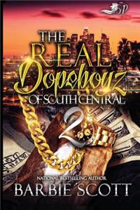 The Real Dopeboyz of South Central 2