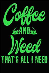 Marijuana & Coffee Composition Notebook