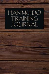 Han Mu Do Training Journal