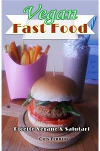 Vegan Fast Food