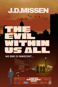 Evil Within Us All