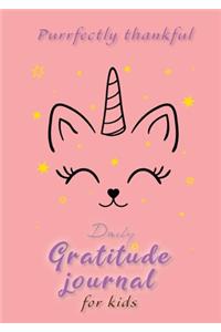 Purrfectly Thankful! Daily Gratitude Journal for Kids (A5 - 5.8 x 8.3 inch)