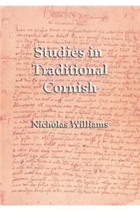 Studies in Traditional Cornish