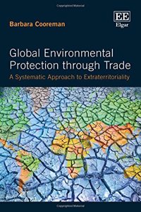Global Environmental Protection through Trade