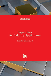 Superalloys for Industry Applications