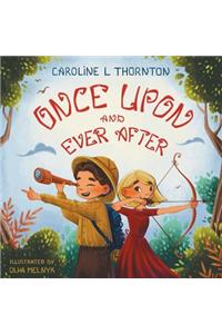 Once Upon and Ever After