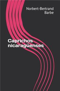 Caprichos nicaragüenses