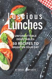 Luscious Lunches