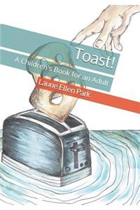 Toast!