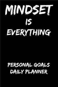 Mindset Is Everything