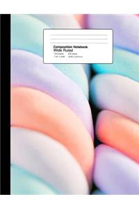 Composition Notebook Wide Ruled 7.44 X 9.69 Inches 100 Sheets / 200 Pages